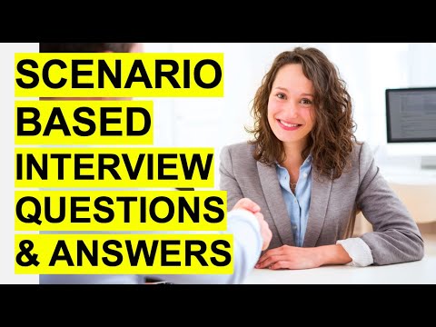 SCENARIO-BASED Interview Questions & Answers! (Pass a Situational Job Interview!)