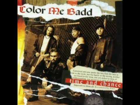 Color Me Badd - Time And Chance Full Album