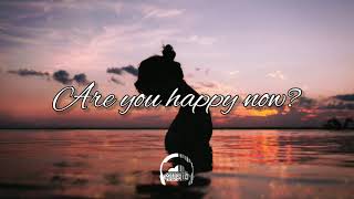 Michelle Branch - Are You Happy Now? (Lyrics)