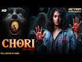 CHHORI THE GHOST Superhit Hindi Dubbed Movie Anushka Shetty Unni Mukundan South Horror Movie