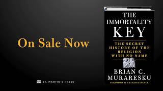 The Immortality Key, a new book by Brian Muraresku