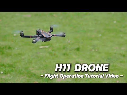 H11 DRONE-Flight Operation Tutorial Video