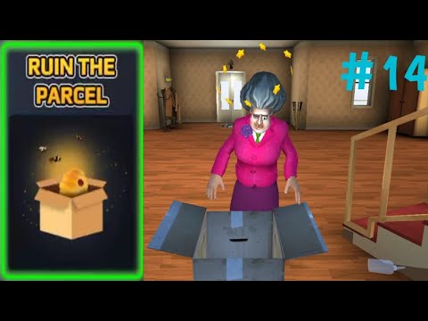 SCARY TEACHER 3D Chapter 1 Level 14 Ruin The Parcel