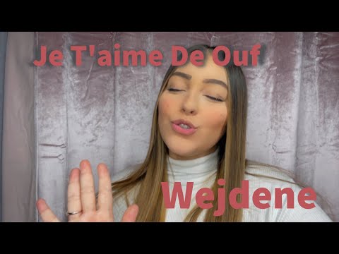 Je t'aime de ouf - Wejdene (COVER)