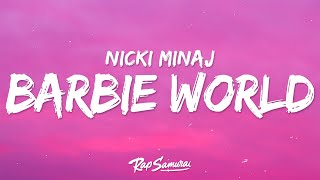 Nicki Minaj &amp; Ice Spice - Barbie World (Lyrics)