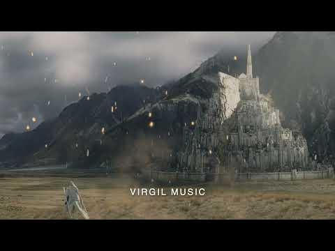 MINAS TIRITH Theme | EPIC BATTLE VERSION [Remake]