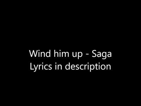 Wind Him Up - Saga