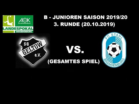 AOK Landespokal BRB B-Junioren Saison 2019/20 3. Runde SG Geltow vs. FC Stahl BRB (20.10.2019)