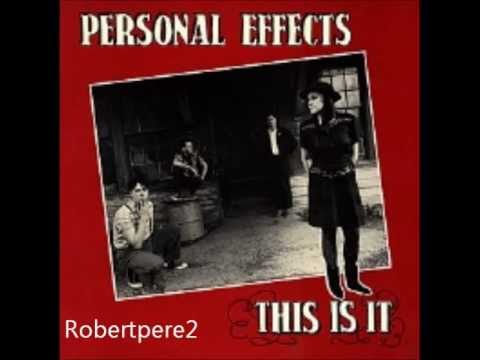Personal Effects - I Had Everything  (This Is It) 1984