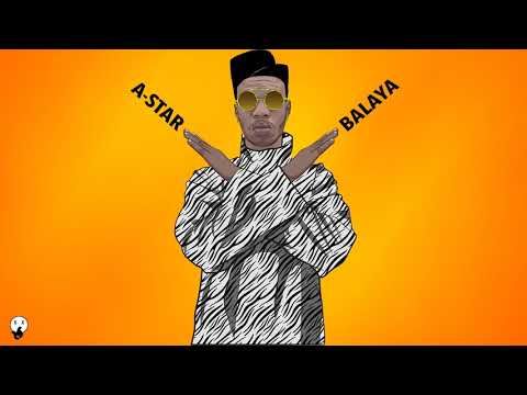*NEW* A-Star - Balaya (Official Stream) - @Papermakerastar