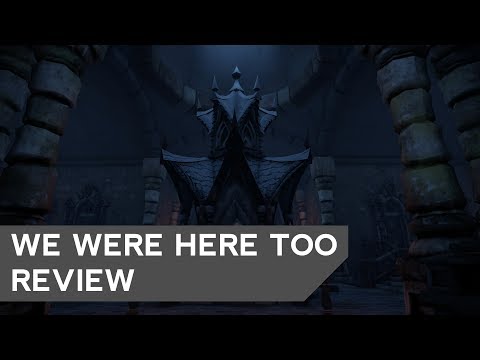 We Were Here Too Review