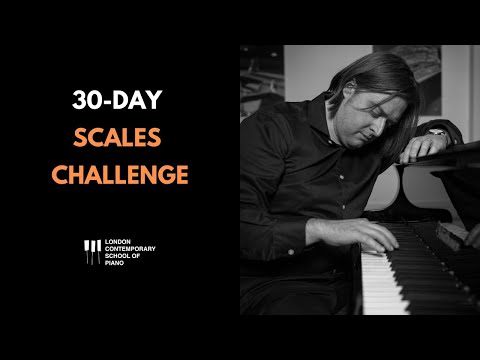 30 Day Challenge : Piano Scales