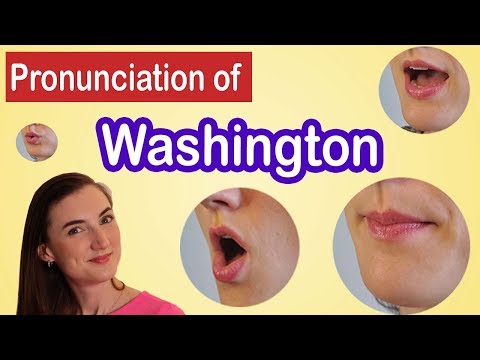 How to pronounce Washington, American English Pronunciation Lesson