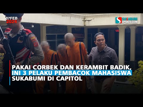 Tampang 3 Pelaku Pembacok Mahasiswa Sukabumi di Capitol