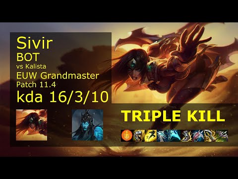Sivir ADC vs Kalista - EUW Grandmaster 16/3/10 Patch 11.4 Gameplay