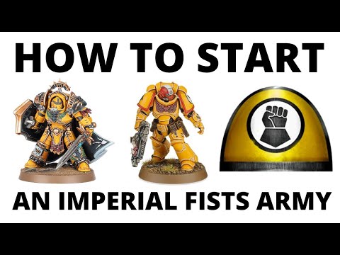 How to Start an Imperial Fists Army in Warhammer 40K 10th Edition - ft. Let's Make it 40K