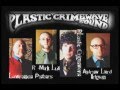 Kill Your Television Show pt2 [Plastic Crimewave Sound]