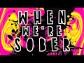 The Dollyrots - When We're Sober (Official Lyric Video)