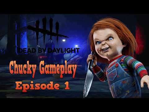💥Terrifying Dead by Daylight Chucky Gameplay! Episode 1