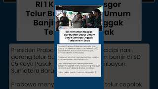 Download lagu Reaksi Prabowo seusai Cicipi Nasi Goreng Buatan Dapur Umum Banjir: Masak Nasgor karena Saya Datang? mp3