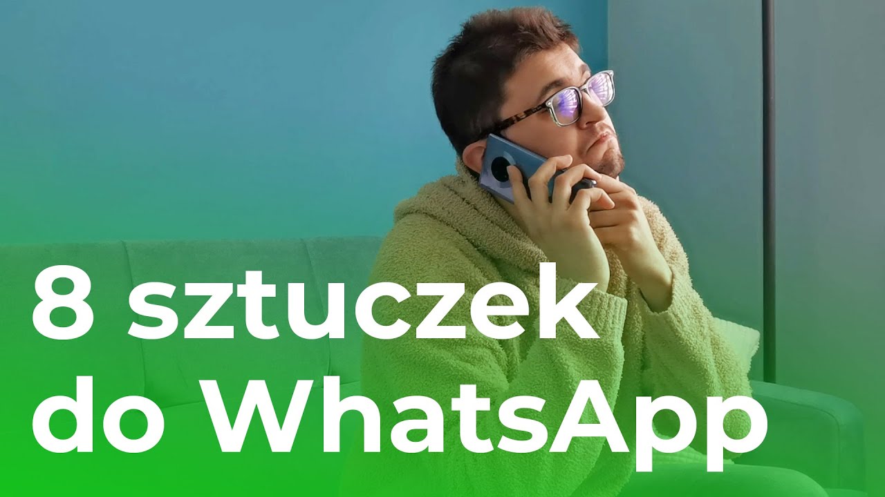 8 sztuczek do WhatsApp, o których warto pamiętać
