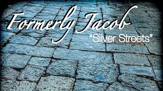 &quot;Silver Streets&quot; Official Lyric Video