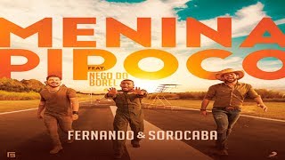Fernando e Sorocaba Part  Nego do Borel – Menina Pipoco