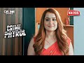 Bhabhi की चाहत आज Devar ने की पूरी Crime Patrol क्राइम�