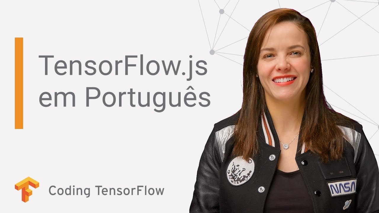 Utilize o TensorFlow.js no seu navegador (Coding TensorFlow em português)