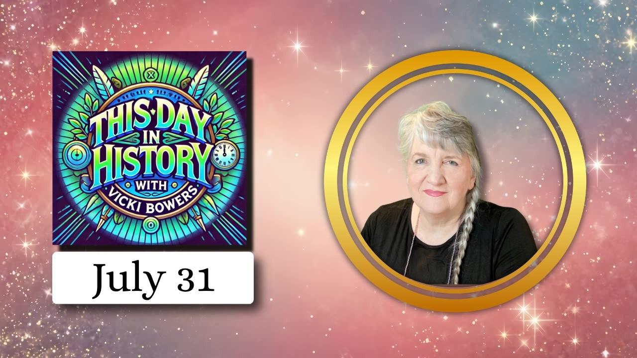 July 31 2026 |This Day in History