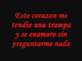 Este Corazon CON LETRA.