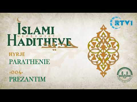 Rregullat e pranimit e vlefshmerise se Haditheve - Islami nepermjet haditheve