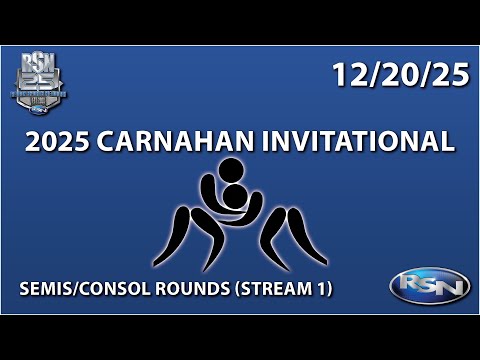 TAKEDOWN TIME IN THE REGION: Carnahan Invitational - Semi-Finals Stream 1 - 12/20/25
