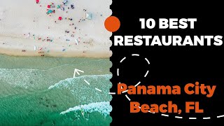 10 Best Restaurants in Panama City Beach, Florida (2022) Top places to eat in Panama City Beach, FL