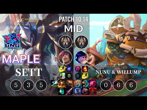 LNG Maple Sett vs Nunu & Willump Mid - KR Patch 10.14