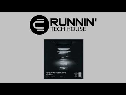 Sidney Samson, Killfake - Your Way (Extended Mix)