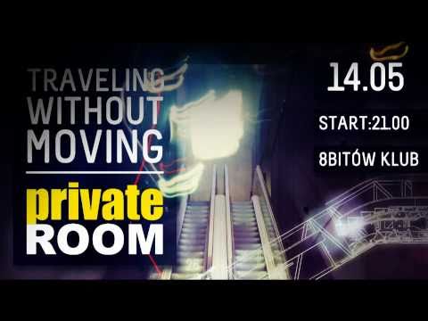 TRAVELING WITHOUT MOVING