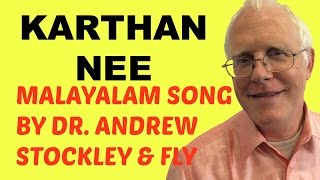 Malayalam Christian Song 2014 karthan Nee by British Singer ; Dr. Andrew Stockley