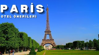 HOTELS IN PARIS 2022 | Paris Otel Önerileri | Paris Gezisi | Paris Turu