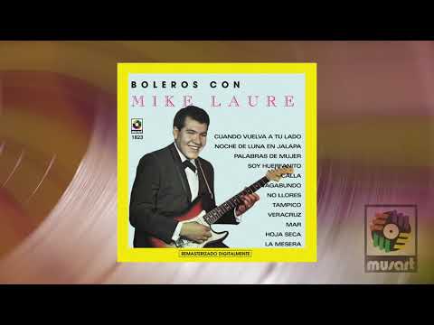 Mike Laure - No Llores (Visualizador Oficial)