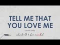 James Smith - Tell Me That You Love Me (HD Lyrics Video)🎵