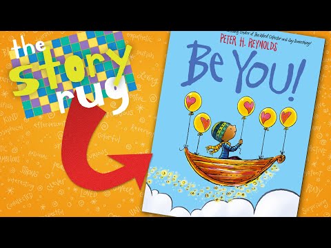 Be You - by Peter H Reynolds || Kids Book Read Aloud