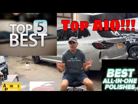 Auto Detailing BEST OF SERIES!! Top 5 All In One Polishes!