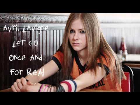 Once And For Real - Avril Lavigne