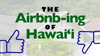 INSIGHTS ON PBS HAWAI‘I: The Airbnb-ing of Hawai‘i | Program