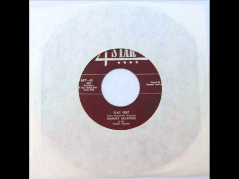 Flat Feet ~ Sammy Masters & His Rockin' Rhythm  1956.wmv