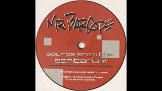 Mr. Barcode - Filthy Transmission From The Planet Spock (AGT002)