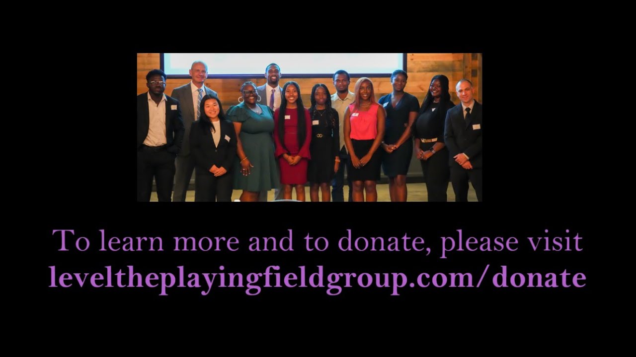 Introduction to Level the Playing Field