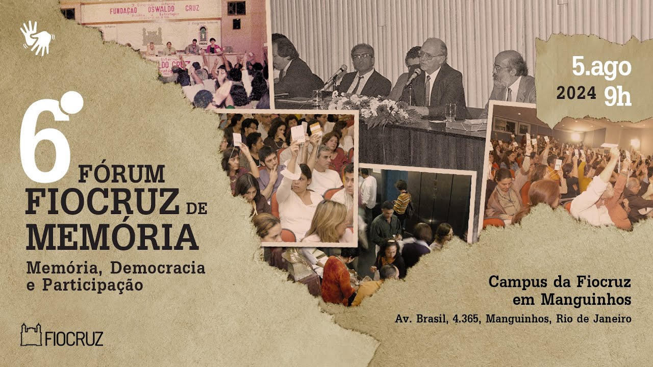 6º Fórum Fiocruz de Memória