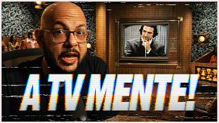 A grande MENTIRA da TV (e um FILMAÇO sobre)